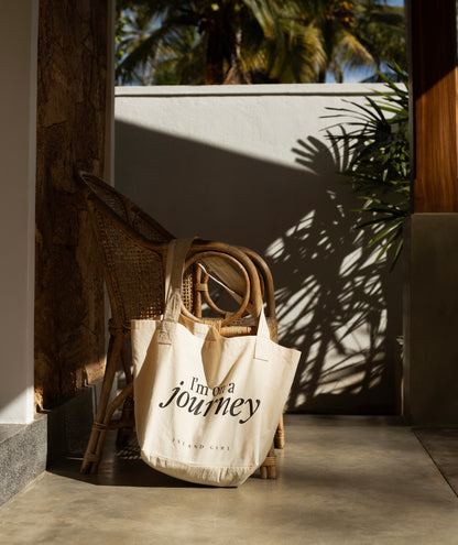 ISLAND GIRL - I AM ON A JOURNEY Tote Bag ED II - Spacious - 100% Organic Cotton